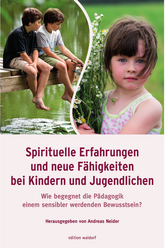 Cover für Spirituelle Erfahrungen und neue Fähigkeiten bei Kindern und Jugendlichen