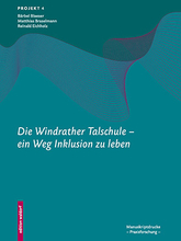 Cover für Die Windrather Talschule - ein Weg Inklusion zu leben