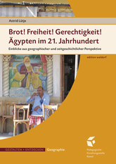 Cover für Brot! Freiheit! Gerechtigkeit! Ägypten im 21. Jahrhundert