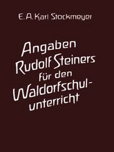 Cover für Angaben Rudolf Steiners für den Waldorfschulunterricht