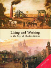 Cover für Living and Working in the Days of Charles Dickens