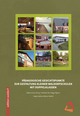 Cover für Pädagogische Gesichtspunkte zur Gestaltung kleiner Waldorfschulen mit Doppelklassen