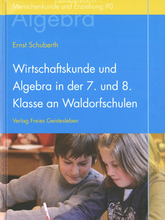 Cover für Wirtschaftskunde und Algebra in der 7. und 8. Klasse an Waldorfschulen
