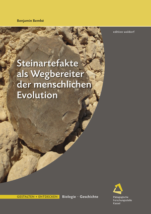 Cover für Steinartefakte als Wegbereiter der menschlichen Evolution