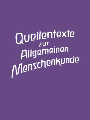 Cover für Quellentexte zur Allgemeinen Menschenkunde