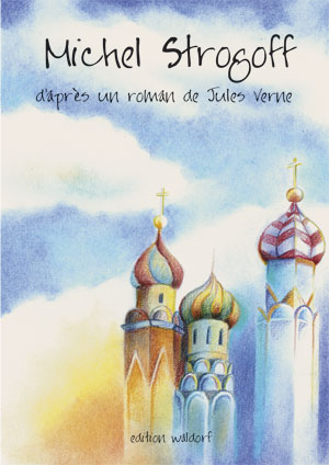 Cover für Michel Strogoff d´après un roman de Jules Verne